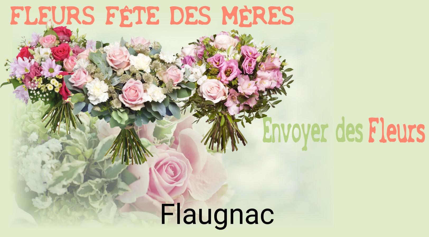 Bouquet de Fête des Mères livré à Flaugnac